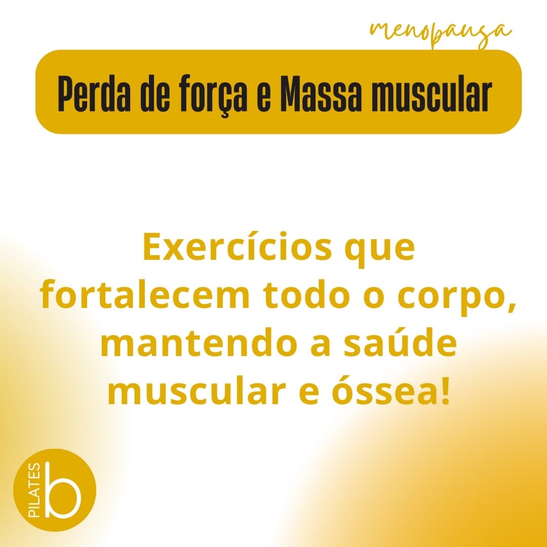 Perda de força e massa muscular: exercícios que fortalecem todo o corpo, mantendo a saúde muscular e óssea
